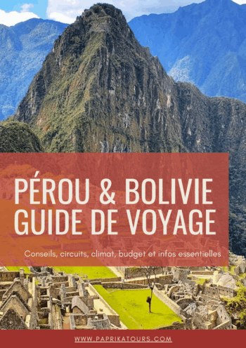 Guide de voyage Pérou & Bolivie